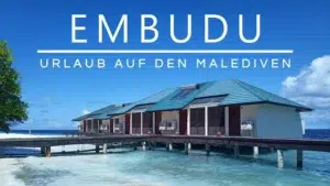 Mehr über den Artikel erfahren Embudu Village: Malediven gut und günstig?