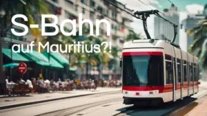Mehr über den Artikel erfahren Mauritius mit Straßenbahn: Das solltest du vorab wissen!